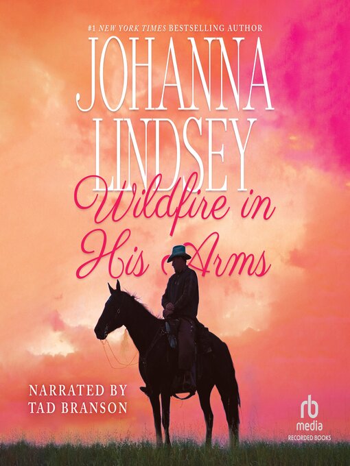 Title details for Wildfire in His Arms by Johanna Lindsey - Available